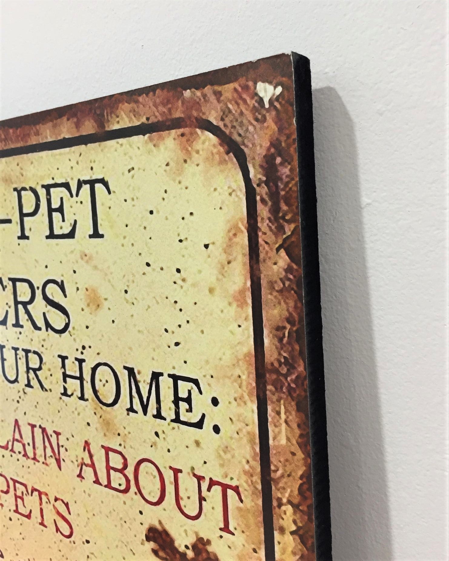 Wooden Plaque Sign - Non Pet Owner's