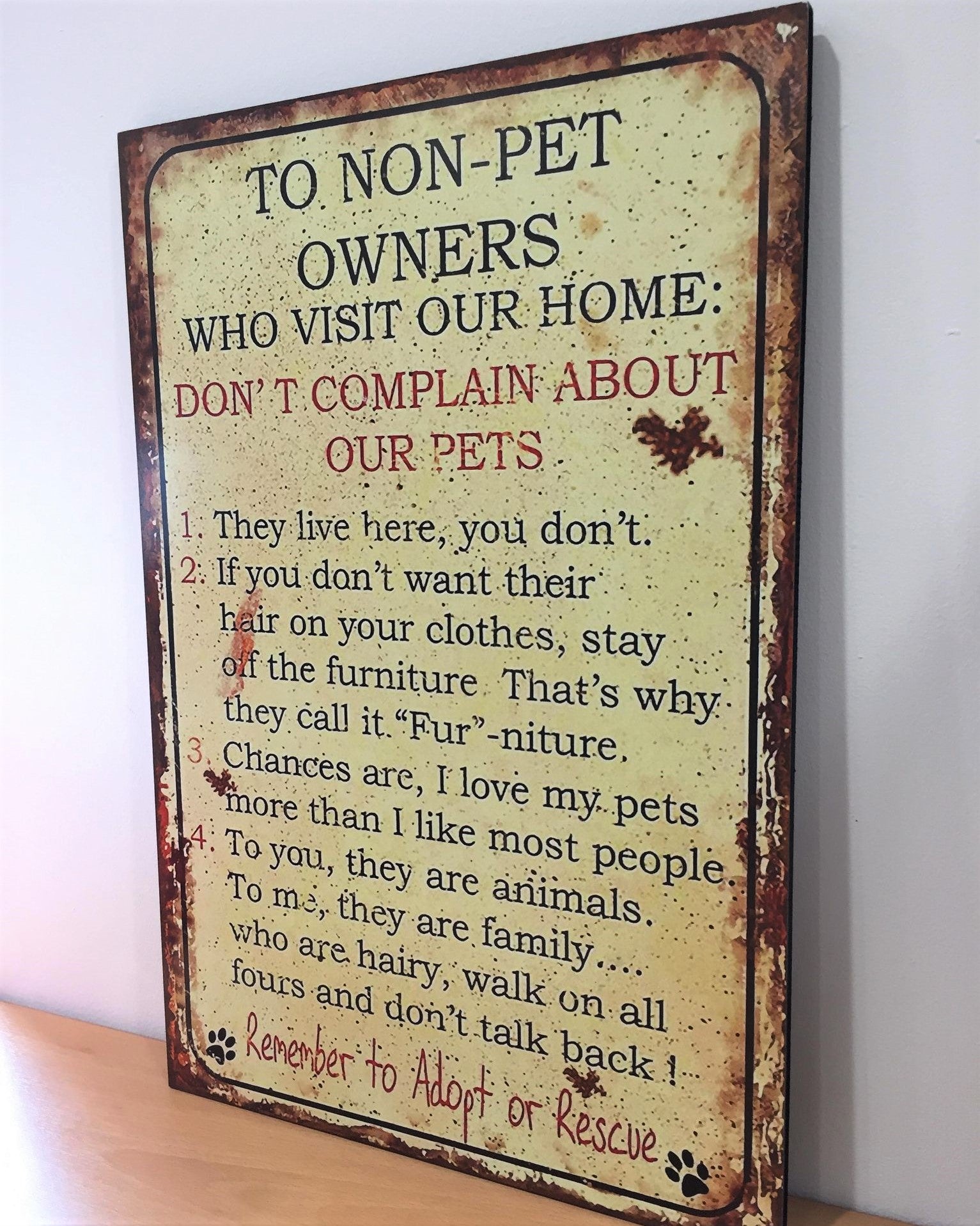 Wooden Plaque Sign - Non Pet Owner's