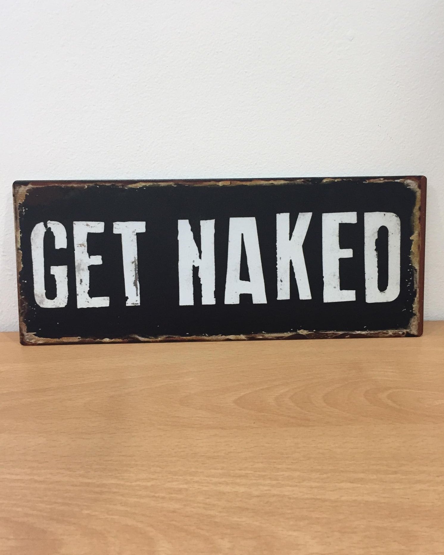 Sign - Get Naked