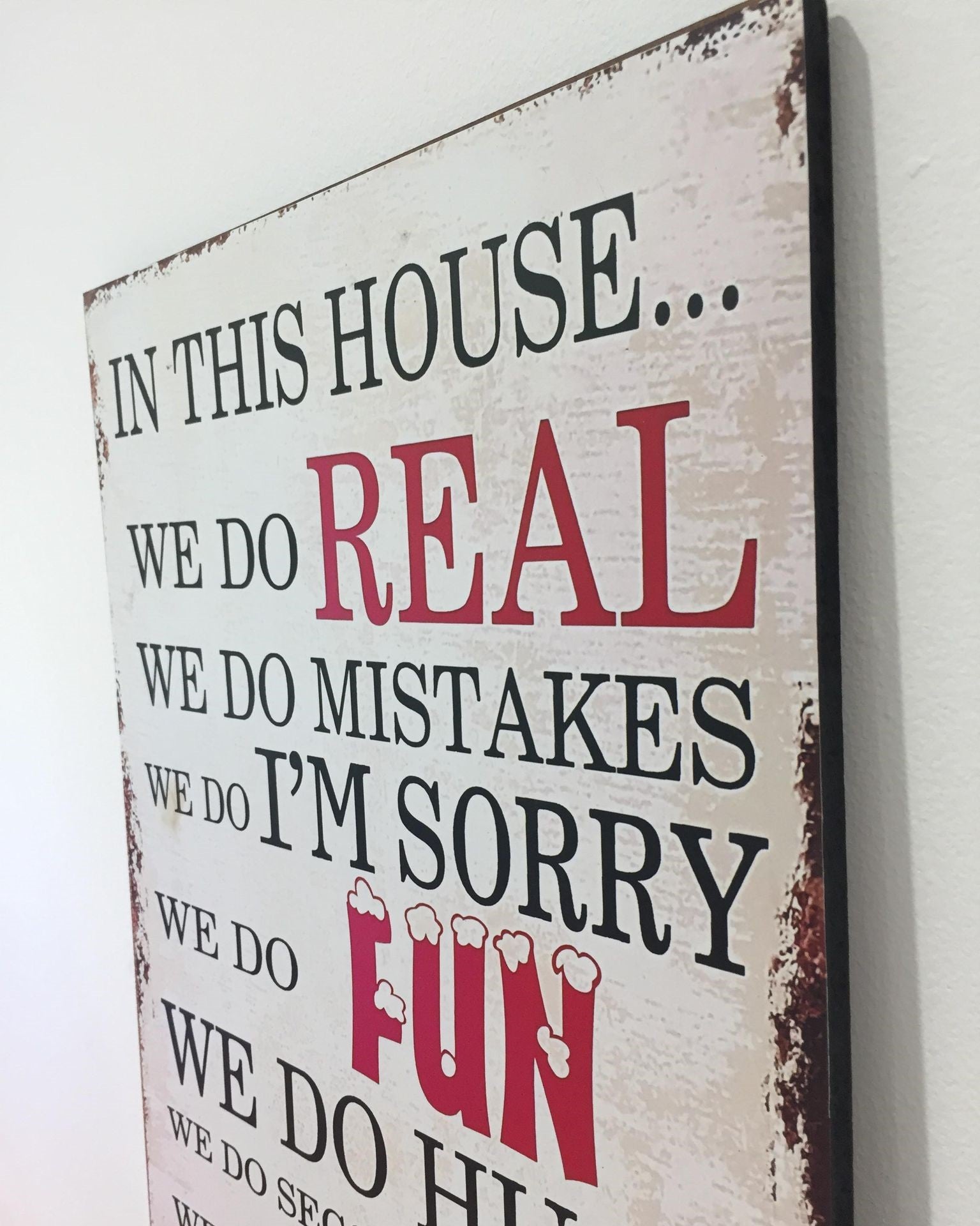 Wooden Plaque Sign - In This House
