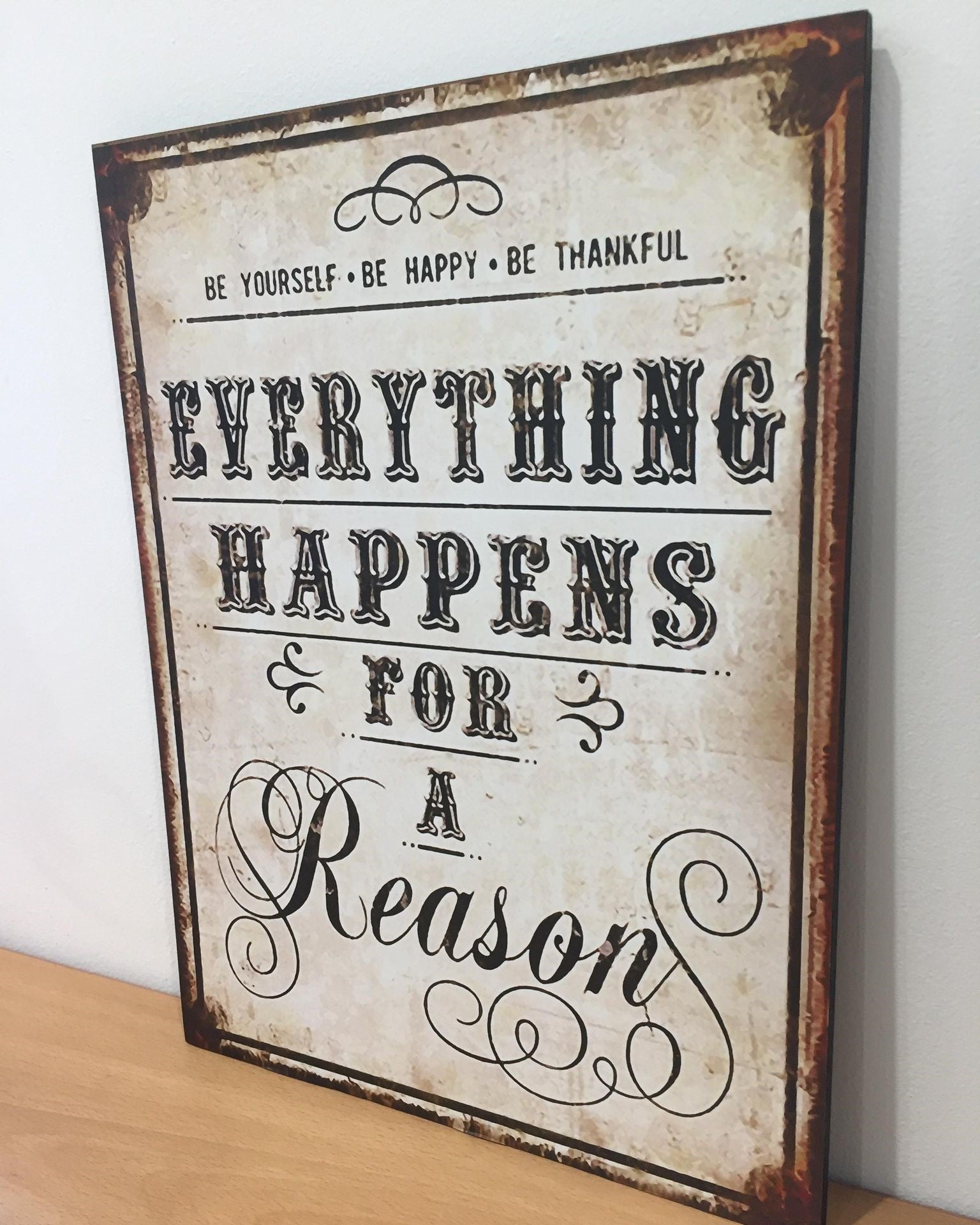 Wooden Plaque Sign - Everything Happens For A Reason