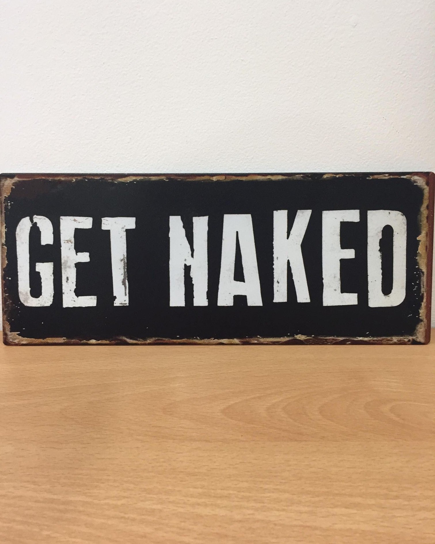 Sign - Get Naked