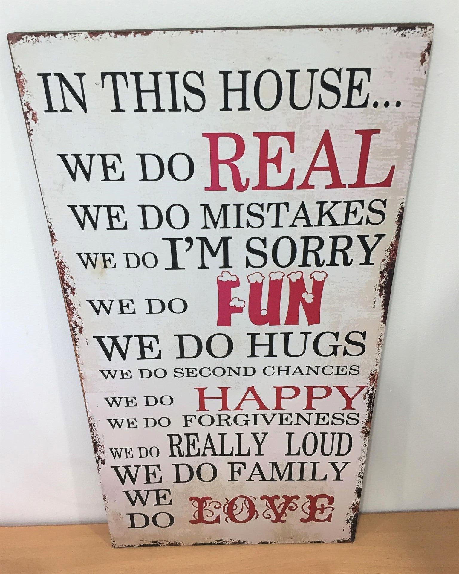 Wooden Plaque Sign - In This House