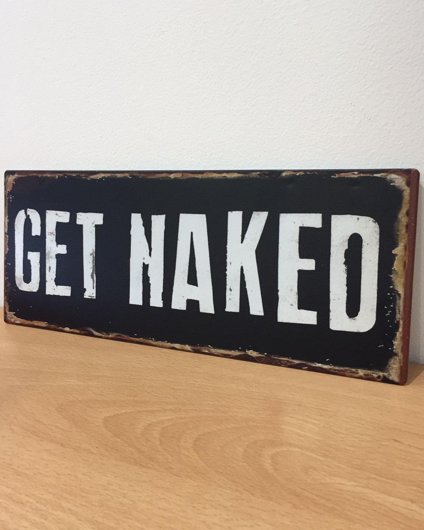 Sign - Get Naked