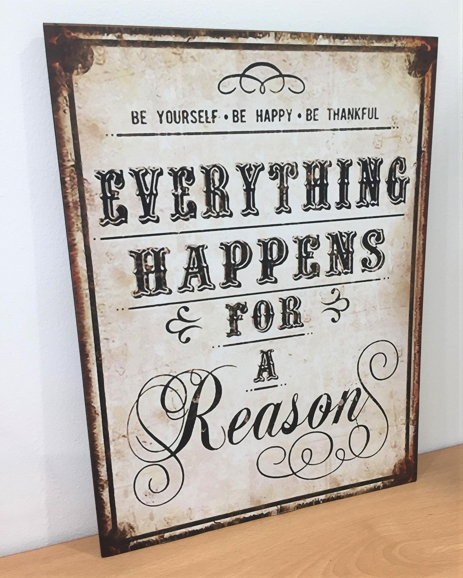 Wooden Plaque Sign - Everything Happens For A Reason