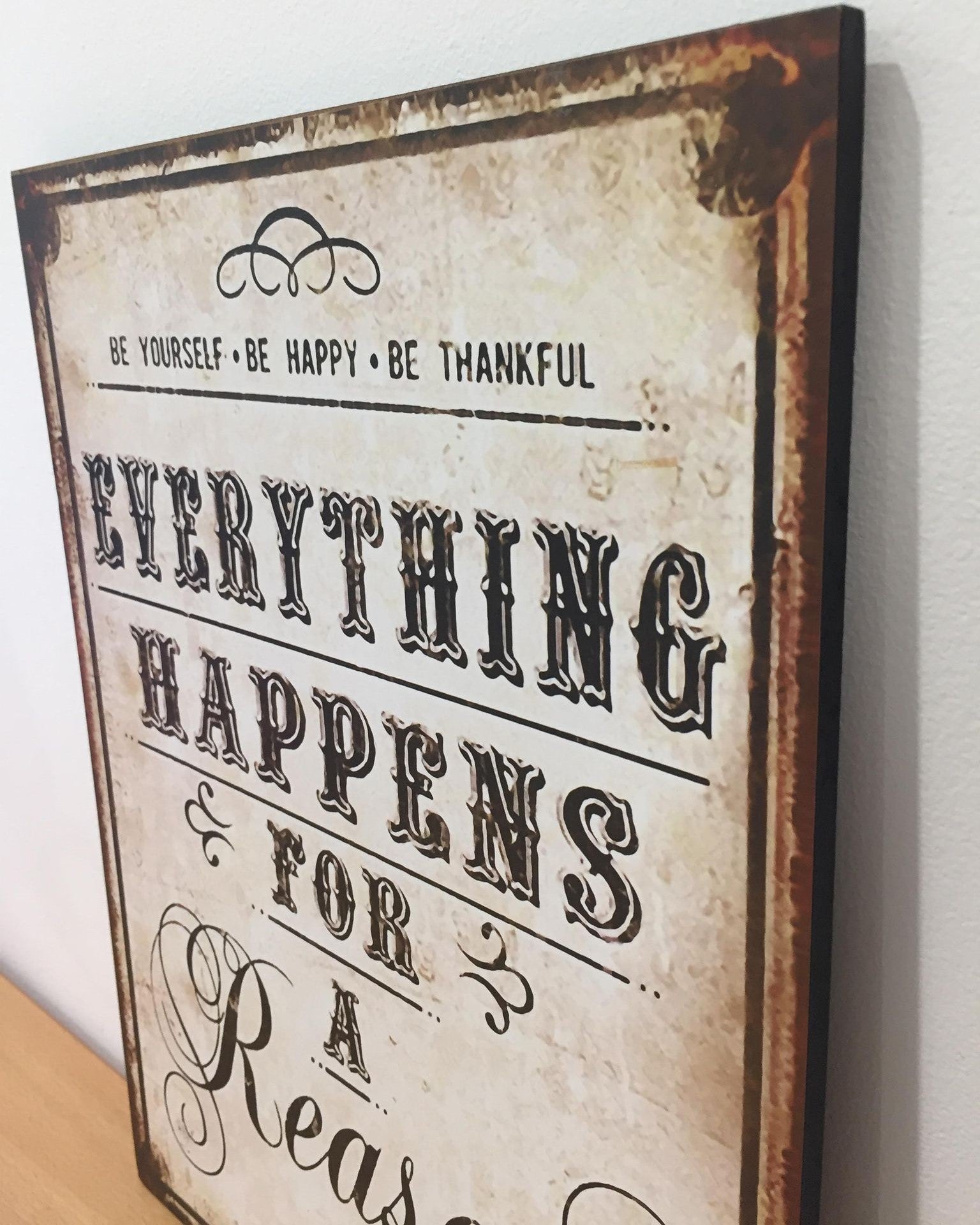 Wooden Plaque Sign - Everything Happens For A Reason