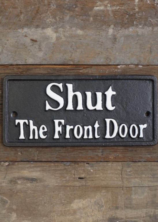 Sign (Shut The Front Door)