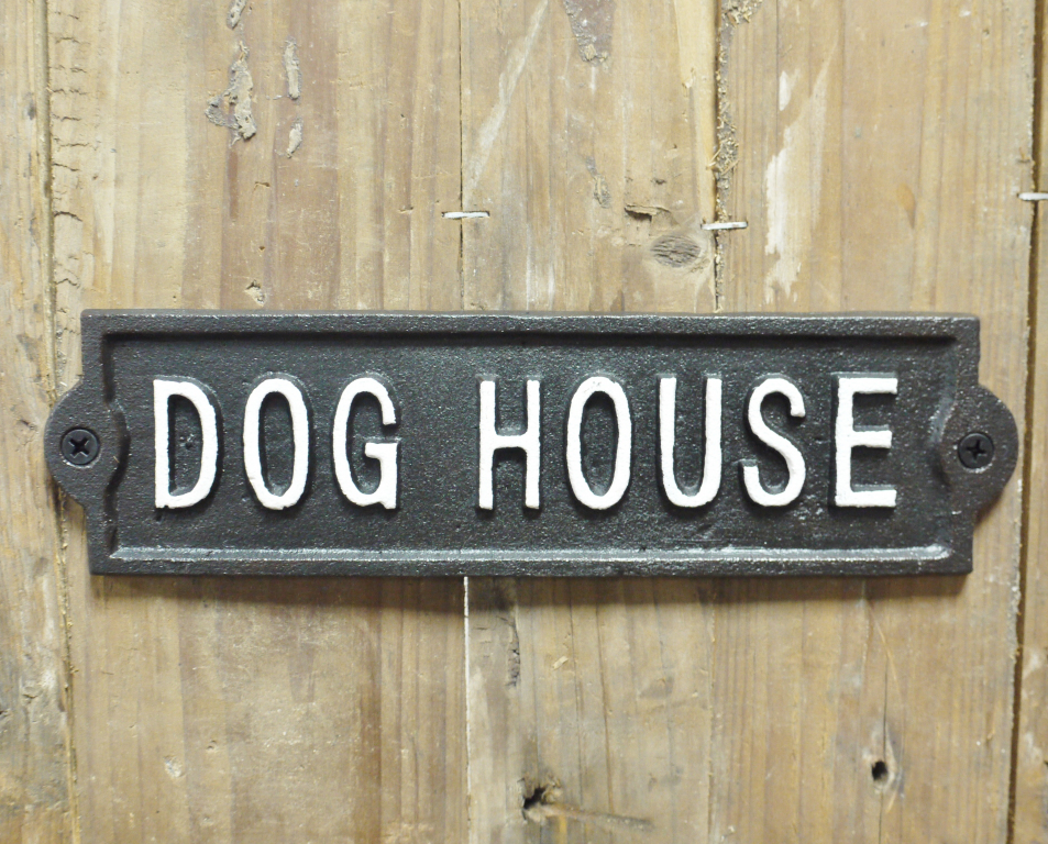 Sign (Dog House)
