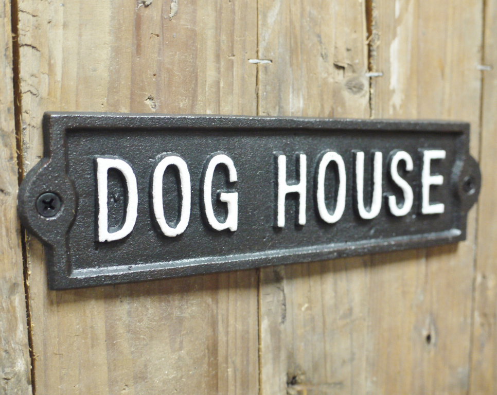 Sign (Dog House)