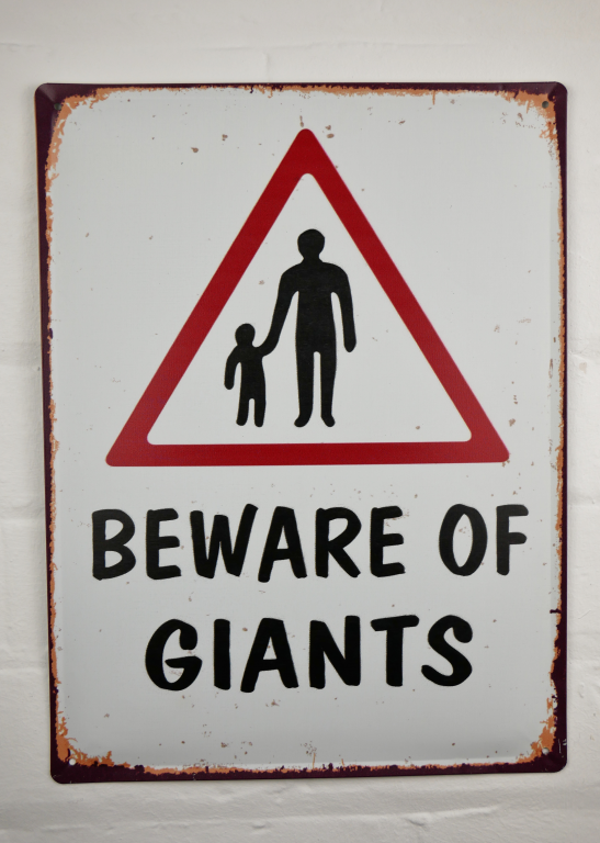 Sign (Beware Of Giants)