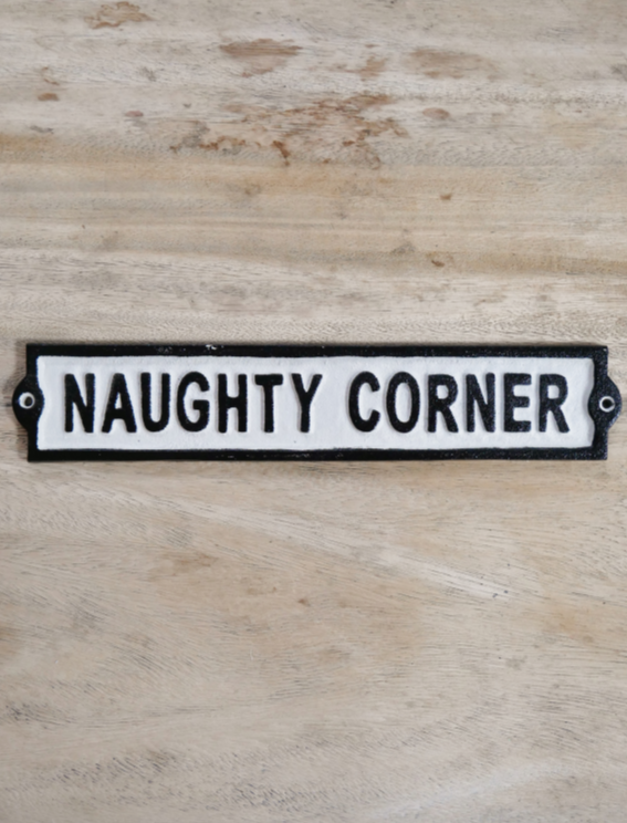 Sign (Naughty Corner)