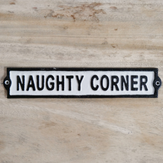 Sign (Naughty Corner)