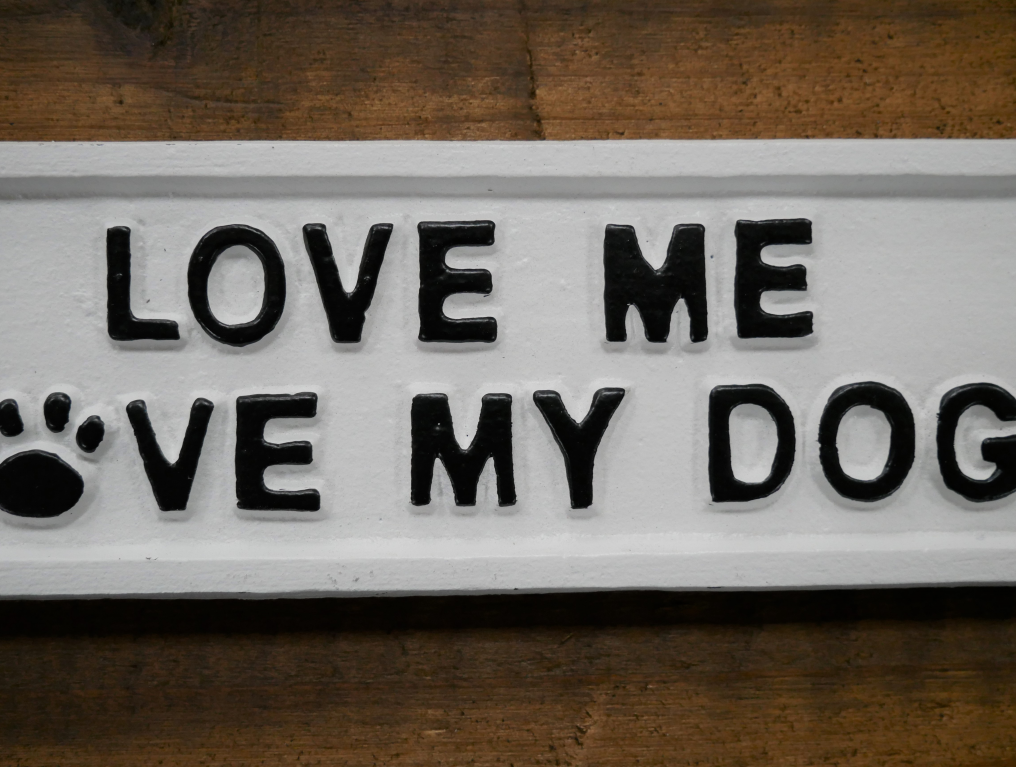 Sign (Love My Dog)