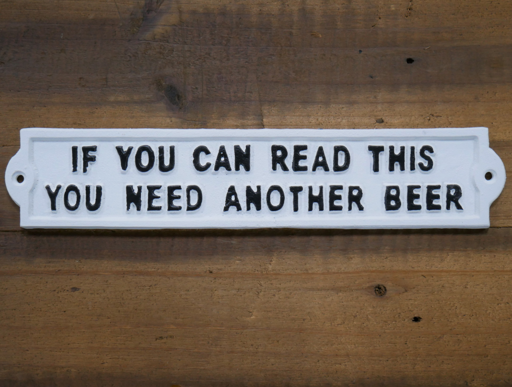 Sign (Another Beer - White)